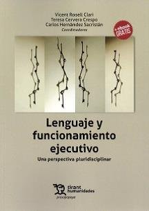 Cover for Lenguaje y funcionamiento ejecutivo