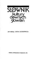 Cover for Mały słownik kultury dawnych Słowian