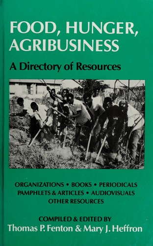 Cover for Food, hunger, agribusiness