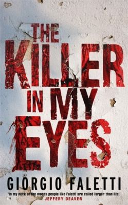 Cover for The Killer In My Eyes