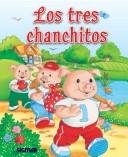 Cover for Los Tres Chanchitos/ The Three Little Pigs (Mariposa/ Butterfly)
