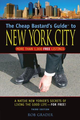 Cover for The Cheap Bastard's Guide to New York City