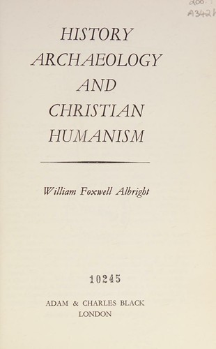 Cover for History, archaeology and Christian humanism