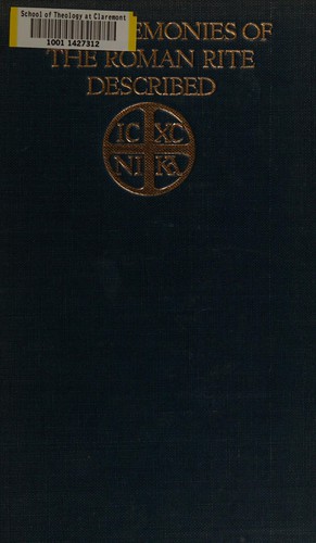 Cover for The ceremonies of the Roman rite described by Adrian Fortescue