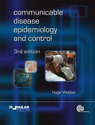 Cover for Communicable Disease Epidemiology and Control