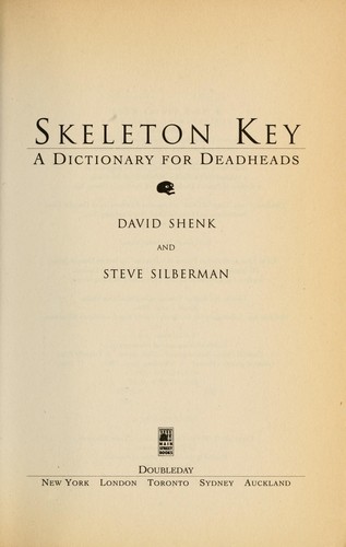 Cover for Skeleton key : a dictionary for deadheads