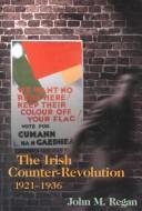 Cover for Irish Counter-Revolution, 1921-1936