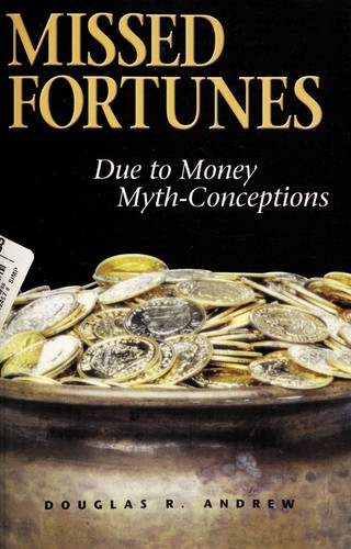 Cover for Missed Fortunes Due to Money Myth-Conceptions
