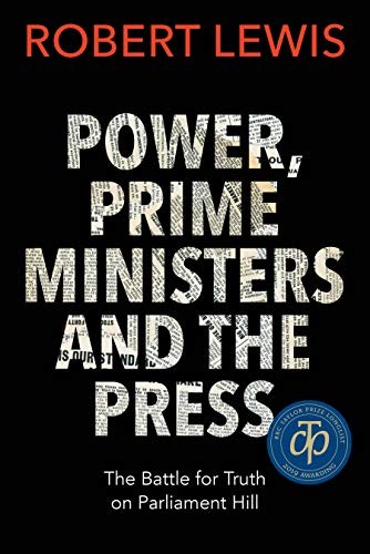 Cover for Power, Prime Ministers and the Press
