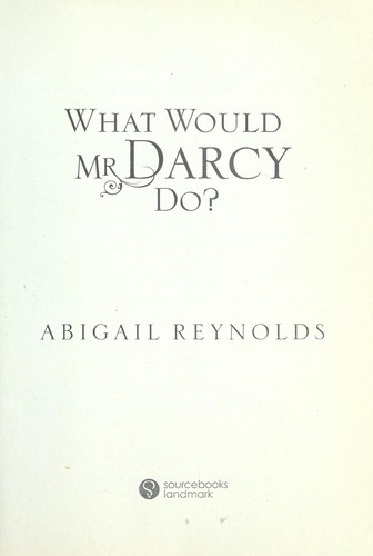 Cover for What would Mr. Darcy do?