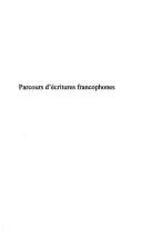 Cover for Parcours d'écritures francophones