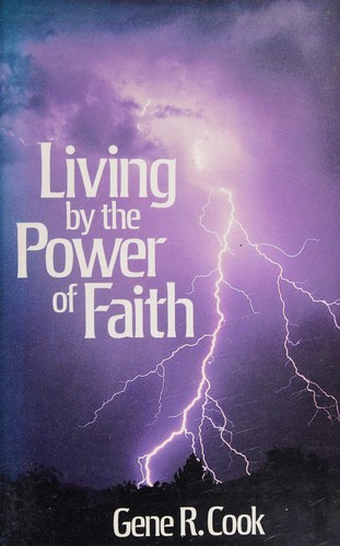 Cover for Living by the power of faith