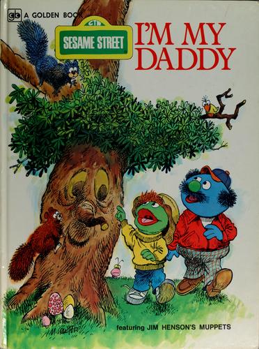 Cover for I'm my mommy ; I'm my daddy