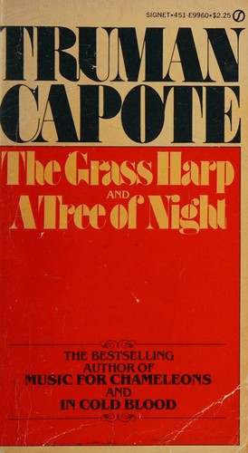 Cover for The Grass Harp and A Tree of Night and other Stories