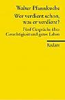 Cover for Wer verdient schon, was er verdient?