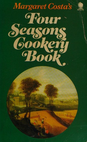Cover for Margaret Costa's four seasons cookery book
