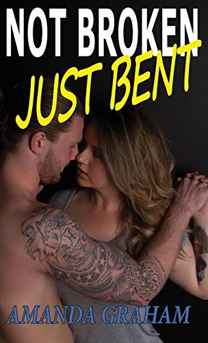 Cover for Not Broken Just Bent
