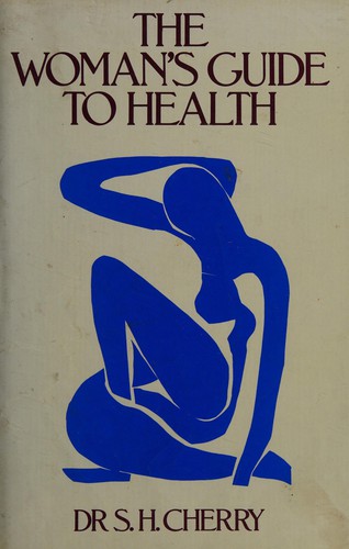 Cover for The women's guide to health