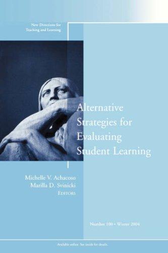 Cover for Alternative Strategies for Evaluating Student Learning