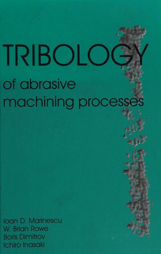 Cover for Tribology of abrasive machining processes