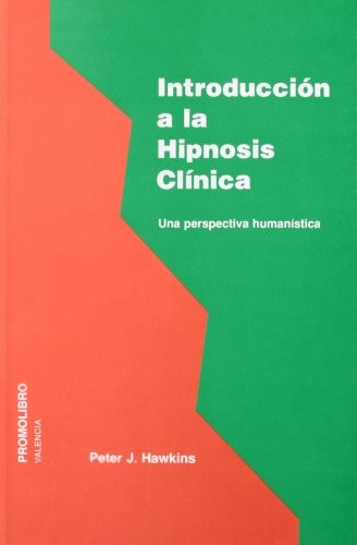 Cover for Introducción a la hipnósis clínica