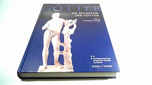 Cover for Die Ruckkehr Der Gotter: Berlins Verborgener Olymp (German Edition)