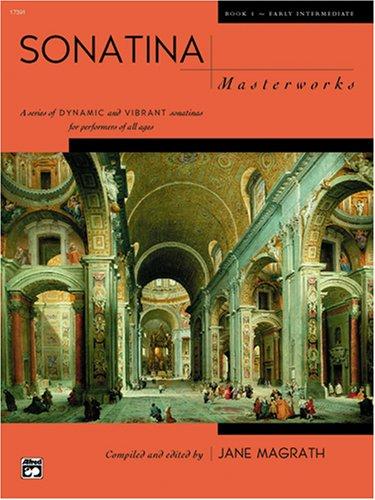 Cover for Sonatina Masterworks, Book 1 (Alfred Masterwork Edition)