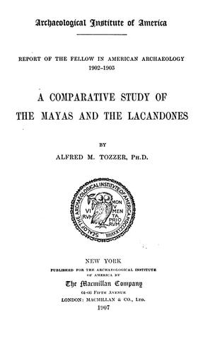 Cover for comparative study of the Mayas and the Lacandones