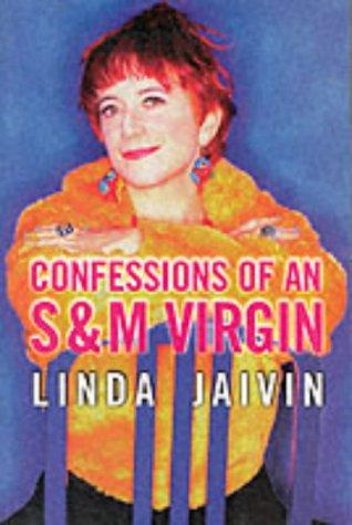 Cover for Confessions of an S & M Virgin