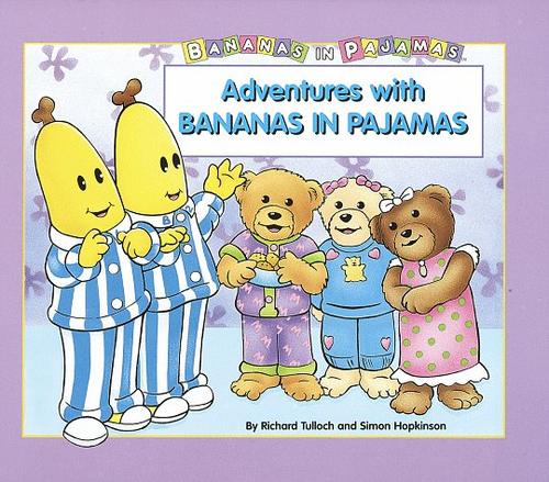 Cover for Adventures with Bananas in Pajamas