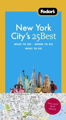 Cover for Fodors New York Citys 25 Best