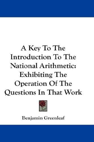 Cover for A Key To The Introduction To The National Arithmetic