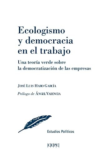Cover for Ecologismo y democracia en el trabajo