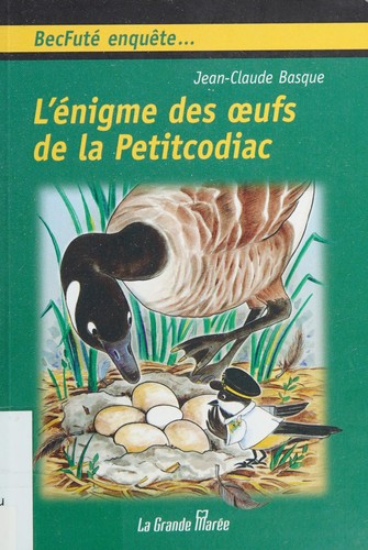 Cover for L'énigme des œufs de la Petitcodiac