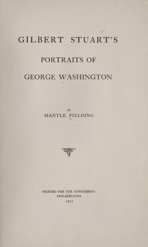 Cover for Gilbert Stuart's portraits of George Washington