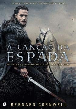 Cover for A Canção da Espada (Portuguese Edition)