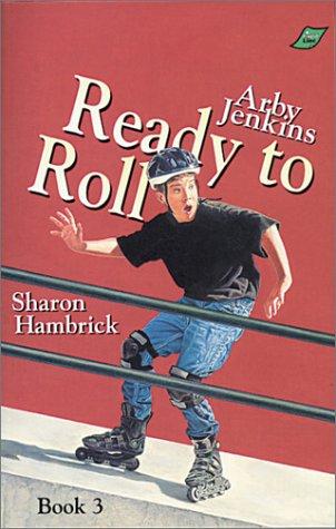 Cover for Arby Jenkins, Ready to Roll (Arby Jenkins Series, Book 3)