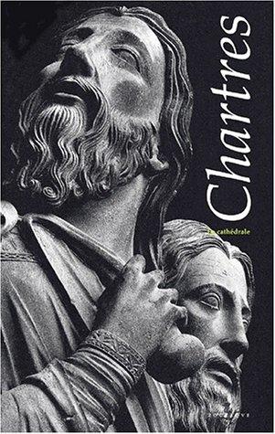 Cover for Chartres, la cathédrale