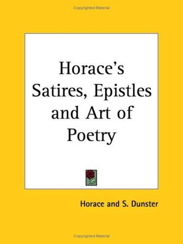 Cover for Horace's Satires, Epistles and Art of Poetry