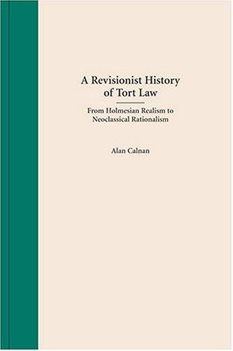 Cover for A Revisionist History of Tort Law