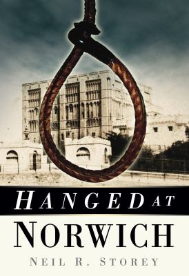 Cover for Hanged At Norwich