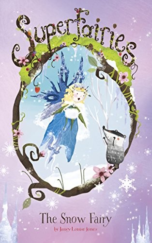 Cover for The Snow Fairy (Superfairies)