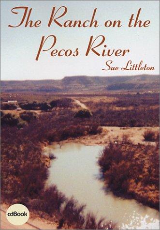 Cover for The Ranch on the Pecos River