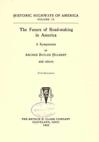 Cover for The future of road-making in America