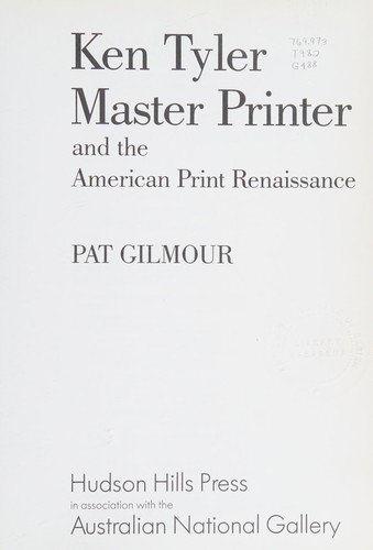 Cover for Ken Tyler, master printer, and the American print renaissance