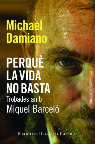 Cover for Perquè la vida no basta