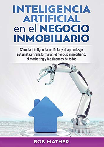 Cover for Inteligencia artificial en el negocio inmobiliario