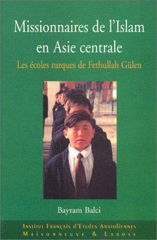 Cover for Missionnaires de l'Islam en Asie centrale