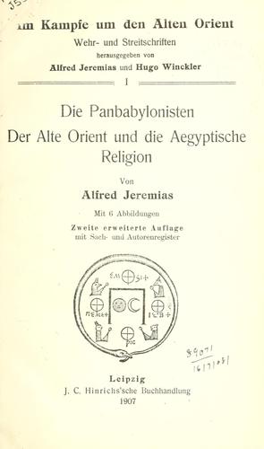Cover for Panbabylonisten der alte Orient und die Aegyptische Religion.