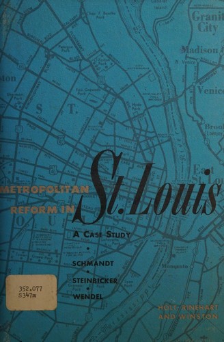Cover for Metropolitan reform in St. Louis